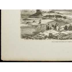 Gravure de 1860 - Pont Si-o-se Pol à Ispahan (Iran) - 4