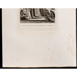 Gravure de 1853 - Jésus guérit la belle-mère de St Pierre - 4