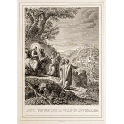 Gravure de 1853 - Jésus pleure sur Jérusalem - 2