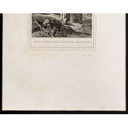 Gravure de 1853 - Jésus pleure sur Jérusalem - 4