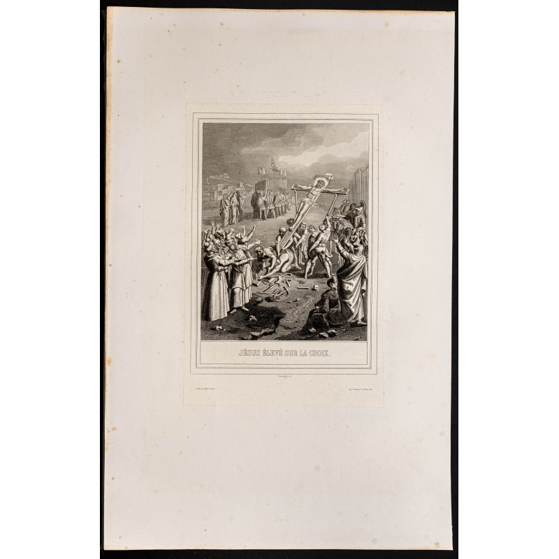 Gravure de 1853 - Jésus élevé sur la croix - 1