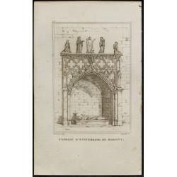 Gravure de 1829 - Tombeau d'enguerrand de Marigny - 1