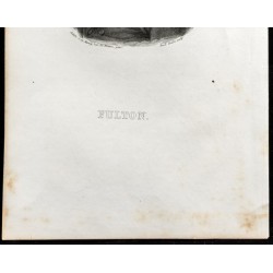 Gravure de 1834 - Portrait de Robert Fulton - 3
